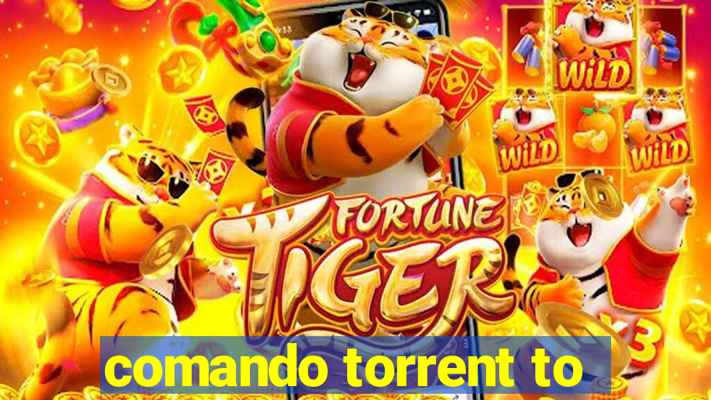 comando torrent to